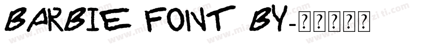 Barbie Font by字体转换